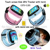 Touch Screen Kids GPS Tracker Watch with Flashlight (D26)